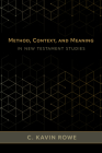 Method, Context, and Meaning in New Testament Studies Cover Image