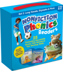 Nonfiction Phonics Readers Set 2: Long Vowels, Digraphs & More (Single-Copy Set): 25 Motivating Decodable Books That Reinforce Key Reading Skills By Liza Charlesworth Cover Image