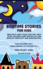 Bedtime Stories for Kids: Beautiful Fairy Tales That Will Help Your Children Sleep Peacefully and Develop Creativity and Imagination. Cover Image