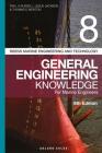 Reeds Vol 8 General Engineering Knowledge for Marine Engineers (Reeds Marine Engineering and Technology Series #14) By Paul A. Russell, Leslie Jackson, Thomas D. Morton Cover Image