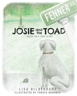 Josie and the Toad By Lisa Hidebrand, Parker Buhrman (Illustrator) Cover Image