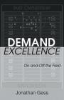 Demand Excellence: On and Off the Field Cover Image