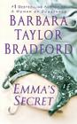 Emma's Secret By Barbara Taylor Bradford Cover Image