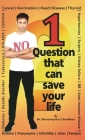 1 Question That Can Save Your Life By Dr Chowdhury, Biswaroop Roy Cover Image