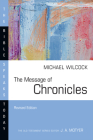 The Message of Chronicles (Bible Speaks Today) By Michael Wilcock Cover Image
