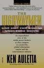 The Highwaymen: Updated and Expanded By Ken Auletta Cover Image