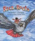 Rice and Rocks Trade Book By Sandra L. Richards Cover Image