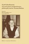 Selected Papers on Renaissance Philosophy and on Thomas Hobbes By Karl Schuhmann, Piet Steenbakkers (Editor), Cees Leijenhorst (Editor) Cover Image