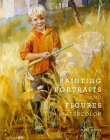 Painting Portraits and Figures in Watercolor By Mary Whyte Cover Image