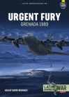 Urgent Fury: Grenada 1983 (Latin America@War) Cover Image