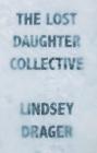 The Lost Daughter Collective Cover Image