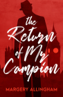 The Return of Mr. Campion (The Albert Campion Mysteries #24) Cover Image