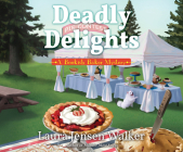 Deadly Delights By Laura Jensen Walker, Caroline Hewitt (Read by) Cover Image