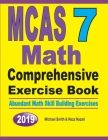 MCAS 7 Math Comprehensive Exercise Book: Abundant Math Skill Building Exercises Cover Image