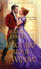 Much Ado about a Widow (The Widow's Club #4) By Jenna Jaxon Cover Image