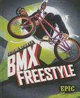 BMX Freestyle (Extreme Sports) Cover Image