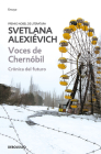 Voces de Chernobil / Voices from Chernobyl Cover Image