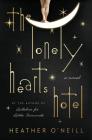 The Lonely Hearts Hotel: A Novel By Heather O'Neill Cover Image