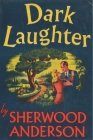 Dark Laughter By Sherwood Anderson Cover Image