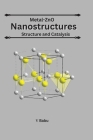 Metal-ZnO Nanostructures Structure And Catalysis By V. Babu Cover Image