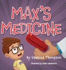 Max's Medicine Cover Image