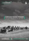 German Horse Power of the Wehrmacht in Ww2 (Camera on #4) By Alan Ranger Cover Image