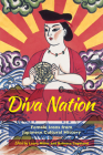 Diva Nation: Female Icons from Japanese Cultural History Cover Image