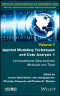 Applied Modeling Techniques and Data Analysis 1: Computational Data Analysis Methods and Tools Cover Image