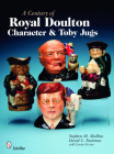 A Century of Royal Doulton Character & Toby Jugs Cover Image