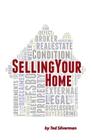 Selling Your Home: A Guide for Owners By Ted Silverman Cover Image