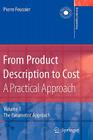 From Product Description to Cost: A Practical Approach: Volume 1: The Parametric Approach (Decision Engineering) Cover Image