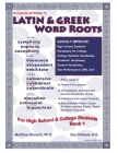 Latin & Greek Word Roots, Book 1 By Zoe Gillispie B. S., Matthew Glavach P. H. D. Cover Image