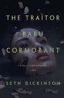 The Traitor Baru Cormorant (The Masquerade #1) By Seth Dickinson Cover Image