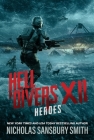 Hell Divers XII: Heroes By Nicholas Sansbury Smith Cover Image