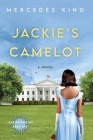Jackie's Camelot By Mercedes King Cover Image