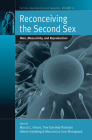 Reconceiving the Second Sex: Men, Masculinity, and Reproduction (Fertility #12) Cover Image