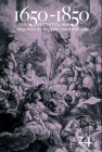 1650-1850: Ideas, Aesthetics, and Inquiries in the Early Modern Era (Volume 24) By Kevin L. Cope (Editor) Cover Image
