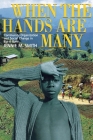 When the Hands Are Many By Jennie M. Smith Cover Image