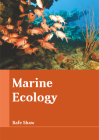 Marine Ecology By Rafe Shaw (Editor) Cover Image