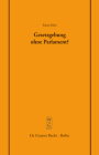 Gesetzgebung ohne Parlament? (Schriftenreihe der Juristischen Gesellschaft Zu Berlin #175) Cover Image