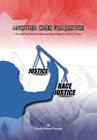 Another Cries for Justice: ''A Personal Story about the Intentional Racial Injustice in the U.S. Courts'' Cover Image