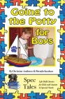 Going to the Potty For Boys By Christine Ambrose, Brenda Insalaco, Anna Myers (Illustrator) Cover Image