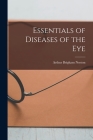 Essentials of Diseases of the Eye By Arthur Brigham Norton Cover Image