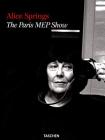 Alice Springs: The Paris Mep Show By June Newton (Photographer) Cover Image