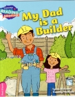 Cambridge Reading Adventures My Dad Is a Builder Pink B Band Cover Image