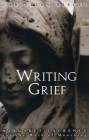 Writing Grief: Margaret Laurence and the Work of Mourning Cover Image