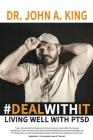 #dealwithit: Living Well with Ptsd Cover Image