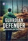 Guardian Defender By Jacquelin Thomas Cover Image