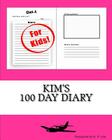 Kim's 100 Day Diary By K. P. Lee Cover Image