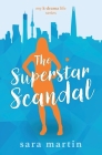 The Superstar Scandal By Sara Martin Cover Image